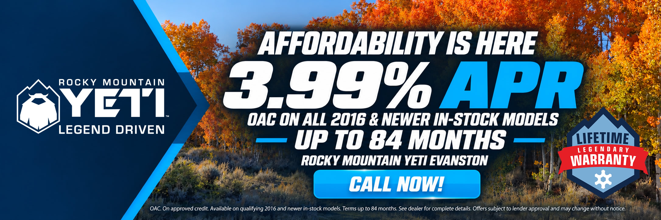 Yeti Evanston 3.99 APR OAC up to 84 months affordability
